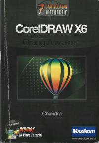 7 JAM BELAJAR INTERAKTIF COREL DRAW X6 UNTUK ORANG AWAM