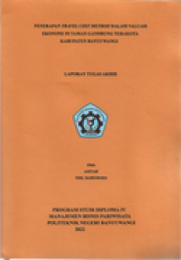 PENERAPAN TRAVEL COST METHOD DALAM VALUASI EKONOMI DI TAMAN GANDRUNG TERAKOTA KABUPATEN BANYUWANGI
