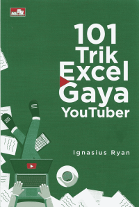 101 TRIK EXCEL GAYA YOUTUBER