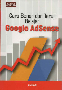 CARA BENAR DAN TERUJI BELAJAR GOOGLE ADSENSE