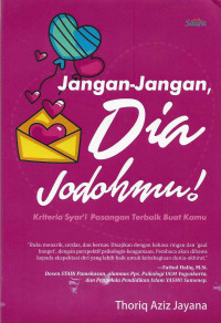 JANGAN-JANGAN DIA JODOHMU !