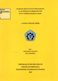 APLIKASI ARUS KAS DAN STOK BARANG ALAT KESEHATAN BERBASIS WEB DI PT.SUMBER ZHAFRAN ABADI