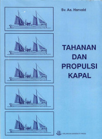 TAHANAN DAN PROPULSI KAPAL