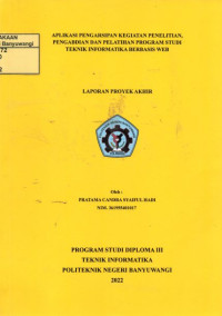 APLIKASI PENGARSIPAN KEGIATAN PENELITIAN,PENGABDIAN DAN PELATIHAN PROGRAM STUDI TEKNIK INFORMATIKA BERBASIS WEB