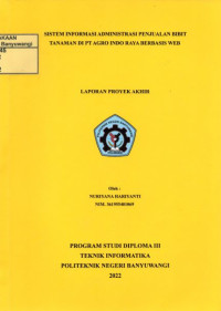 SISTEM INFORMASI ADMINISTRASI PENJUALAN BIBIT TANAMAN DI PT AGRO INDO RAYA BERBASIS WEB