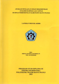 APLIKASI PENGAJUAN SURAT REKOMENDASI ANALISIS DAMPAK LALU LINTAS DI DINAS PERHUBUNGAN KABUPATEN BANYUWANGI