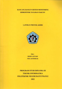 RANCANG BANGUN SISTEM MONITORING HIDROPONIK TANAMAN PAKCOY