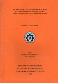 INOVASI PEMBUATAN PURPLE DIMSUM DENGAN PENAMBAHAN TEPUNG UBI UNGU SEBAGAI PRODUK KULINER ALTERNATIF DI BANYUWANGI