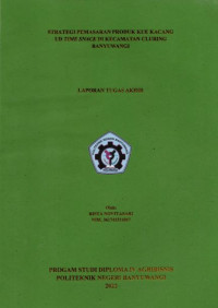 STRATEGI PEMASARAN PRODUK KUE KACANG UD TIME SNACK DI KECAMATAN CLURING BANYUWANGI