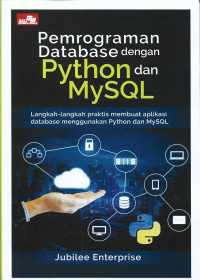 PEMROGRAMAN DATABASE DENGAN PyTHON DAN MySQL