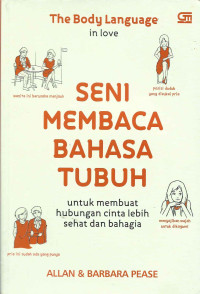 THE BODY LANGUAGE OF LOVE/ SENIN MEMBACA BAHASA TUBUH