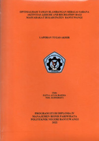 OPTIMALISASI TAMAN BLAMBANGAN SEBAGAI SARANA AKTIVITAS LEISURE AND RECREATION BAGI MASYARAKAT DI KABUPATEN BANYUWANGI