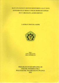 RANCANG BANGUN SISTEM MONITORING ALAT UKUR KESEIMBANGAN BEBAN 3 PHASE BERBASIS ESP 8266 DI CV BRAMASTA AUDIO SERVICE