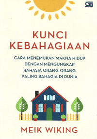 KUNCI KEBAHAGIAAN