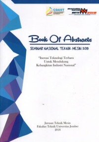 BOOK OF ABSTRACTS SEMINAR NASIONAL TEKNIK MESIN 2018 INOVASI TEKNOLOGI TERBARU UNTUK MENDUKUNG KEBANGKITAN INDUSTRI NASIONAL (STUDI EKSPERIMEN REDAMAN GETARAN TRANSLASI DAN ROTASI DENGAN PENAMBAHAN DDVA (DUAL DYNAMIC VIBRATION ABSORBER) PADA SISTEM UTAMA 2 DOF)