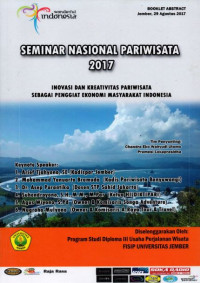 SEMINAR NASIONAL PARIWISATA (INOVASI DAN KREATIVITAS PARIWISATA SEBAGAI PENGGIAT EKONOMI MASYARAKAT INDONESIA)