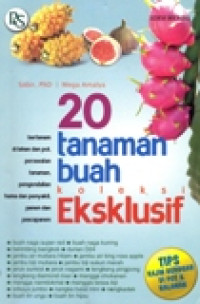 20 TANAMAN BUAH KOLEKSI EKSKLUSIF