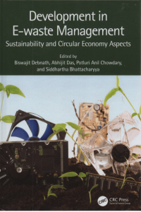 Development in E-waste Management Sustainability and Circular Economy Aspects