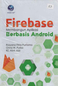 FIREBASE-MEMBANGUN APLIKASI BERBASIS ANDROID