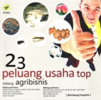 23 PELUANG USAHA TOP BIDANG AGRIBISNIS