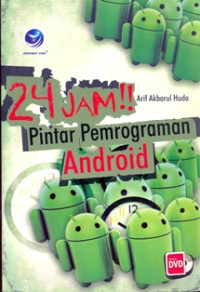 24 JAM !! PINTAR PEMROGRAMAN ANDROID