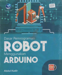 DASAR PEMROGRAMAN ROBOT MENGGUNAKAN ARDUINO