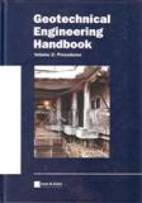 GEOTECHNICAL ENGINEERING HANDBOOK VOL 2 : PROCEDURES