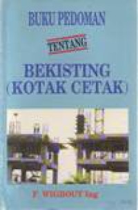 BUKU PEDOMAN TENTANG BEKISTING (KOTAK CETAK)