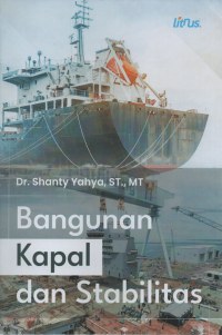 BANGUNAN KAPAL DAN STABILITAS