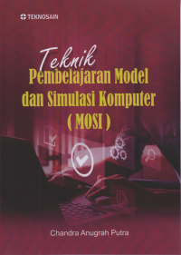 Teknik Pembelajaran Model dan Simulasi Komputer (MOSI)