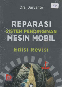 REPARASI SISTEM PENGDINGINAN MESIN MOBIL (EDISI REVISI)