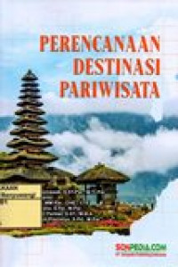 PERENCANAAN DESTINASI PARIWISATA