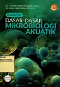 BUKU AJAR DASAR-DASAR MIKROBIOLOGI AKUATIK