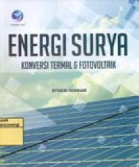 ENERGI SURYA (KONVERSI TERMAL & FOTOVOLTAIK)
