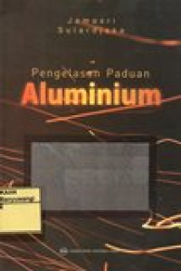 PENGELASAN PADUAN ALUMINIUM