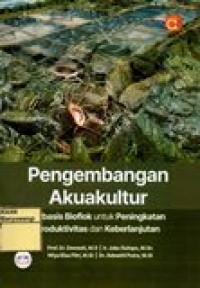 PENGEMBANGAN AKUAKULTUR (BERBASIS BIOFLOK UNTUK PENINGKATAN PRODUKTIVITAS DAN BERKELANJUTAN)