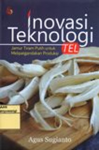 INOVASI TEKNOLOGI TEL (JAMUR TIRAM PUTIH UNTUK MELIPATGANDAKAN PRODUKSI)