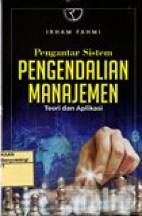 PENGANTAR SISTEM PENGENDALIAN MANAJEMEN (TEORI DAN APLIKASI)