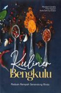 KULINER BENGKULU (PADUAN REMPAH SENANDUNG RINDU)