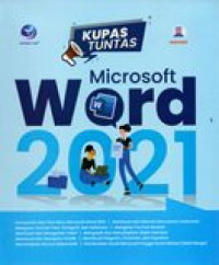 KUPAS TUNTAS MICROSOFT WORD 2021