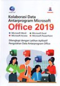 KOLABORASI DATA ANTAR PROGRAM MICROSOFT OFFICE 2019