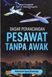 DASAR PERANCANGAN PESAWAT TANPA AWAK