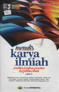 MENULIS KARYA ILMIAH PENELITIAN, PENULISAN, PRESENTASI DAN PUBLIKASI ILMIAH (EDISI 2)