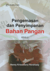 Pengemasan dan Penyimpanan Bahan Pangan