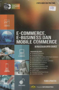 E-COMMERCE, E-BUSINESS DAN MOBILE COMMERCE