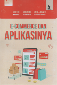 E-COMMERCE DAN APLIKASINYA