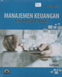 MANAJEMEN KEUANGAN TEORI KONSEP DAN APLIKASI