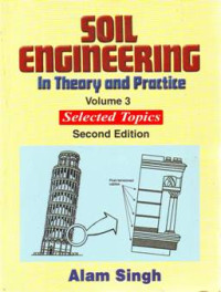 SOIL ENGINEERING IN THEORY AND PRACTICE VOL 3