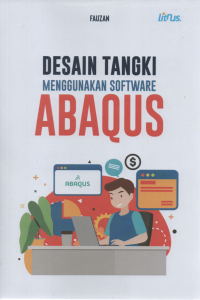 DESAIN TANGKI MENGGUNAKAN SOFTWARE ABAQUS