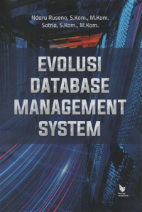 EVOLUSI DATABASE MANAGEMENT SYSTEM